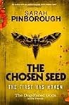 The Chosen Seed by Sarah Pinborough