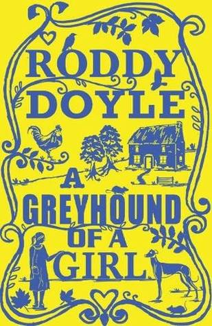 A Greyhound of a Girl (Hardcover)