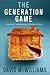 The Generation Game by David McWilliams