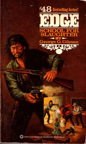 School For Slaughter (Edge, #48)