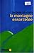 La Montagne ensorcelée
