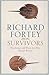 Survivors by Richard Fortey