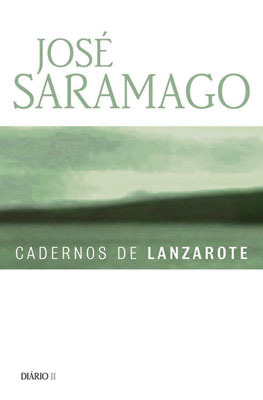 Cadernos de Lanzarote - Diário II