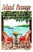 Island Passage by Sherry Hartzler