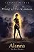 Alanna: The First Adventure...