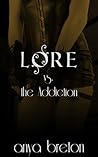 Lore vs. The Addiction (Lore #9) 