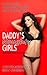 Daddy's Naughty Girls, Volume 1
