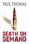 Death on Demand by Paul  Thomas