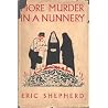 More Murder in a Nunnery (Harrington Convent, #2) More Murder in a Nunnery (Harrington Convent, #2)