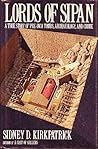 Lords of Sipan: A True Story of Pre-Inca Tombs, Archaeology, and Crime