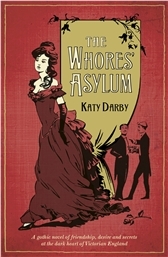 The Whores' Asylum (Paperback)