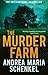 The Murder Farm