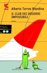 Il club dei desideri impossibili (Paperback)