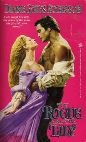 The Rogue and the Lily (Paperback)