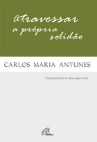 Atravessar a Própria Solidão