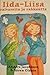 Iida-Liisa, Raivareita ja rakkautta (Iida-Liisa #2)