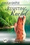 Resisting Rachel