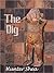 The Dig by Hunter Shea