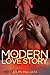 A Modern Love Story