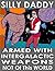 Armed with Intergalactic We...