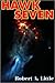Hawk Seven (Flight of The Hawk, #4)