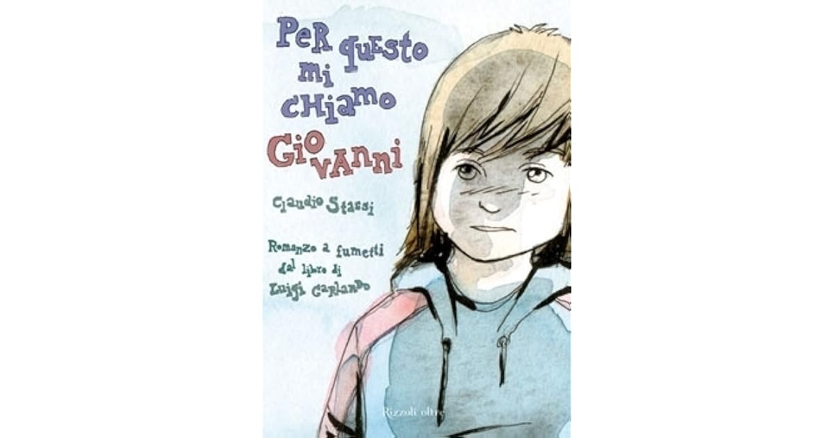 Scheda Libro Per Questo Mi Chiamo Giovanni Per questo mi chiamo Giovanni by Luigi Garlando
