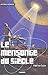Le Mensonge Du Siècle