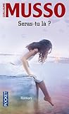 Seras-tu là ? by Guillaume Musso