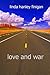 Love and War