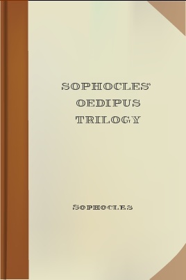 The Oedipus Trilogy
