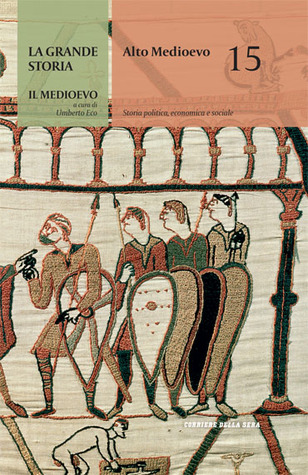 Alto Medioevo: Storia politica, economica e sociale