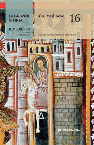 Alto Medioevo - Filosofia, scienze e tecniche, letteratura