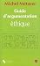 Guide d'argumentation éthique by Michel Métayer