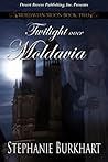 Twilight Over Moldavia