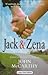 Jack and Zena: A True Story...