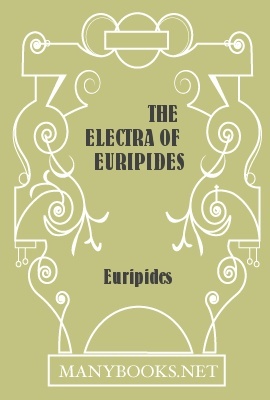 The Electra of Euripides