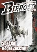 Bifrost n° 55 : Roger Zelazny