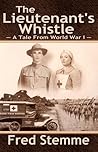 The Lieutenant's Whistle by Fred Stemme