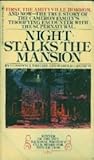 Night Stalks the Mansion by Constance Westbie