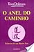 O Anel do Caminho - Palavras de um Mestre Zen