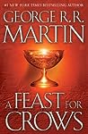 A Feast for Crows by George R.R. Martin