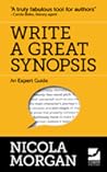 Write a Great Synopsis – An Expert Guide by Nicola Morgan