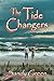 The Tide Changers