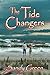 The Tide Changers