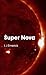 Super Nova (Horror, Sci-Fi,...