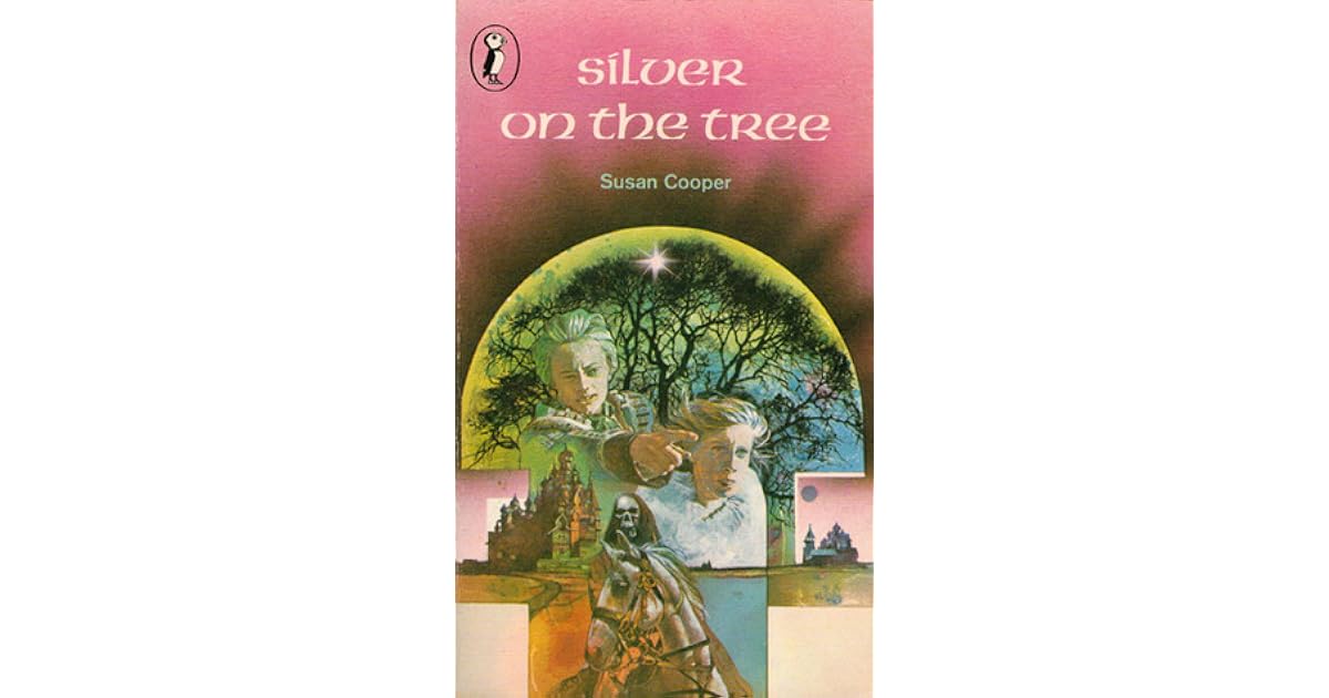 Silver on the Tree by Susan Cooper