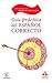 Guía práctica del español correcto