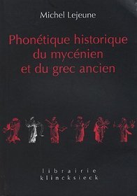 Phonétique historique du mycénien et du grec ancien (Paperback)