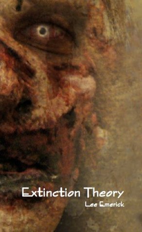Extinction Theory (Zombie Horror)
