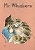Mr. Whiskers by John McInnes